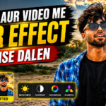 Photo Aur Video Me HDR Effect Kaise Add Kare?